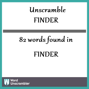 82 words unscrambled from finder